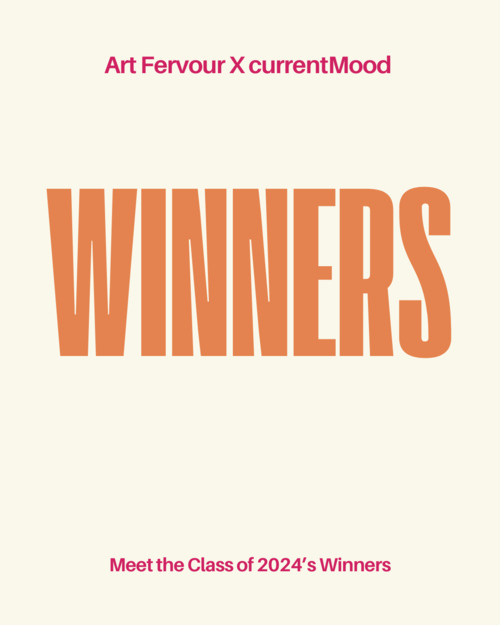 Art Fervour x currentMood mag Open call winners